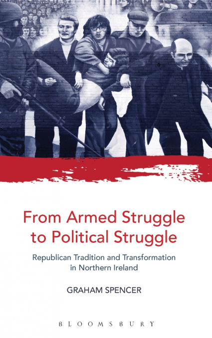 From Armed Struggle to Political Struggle