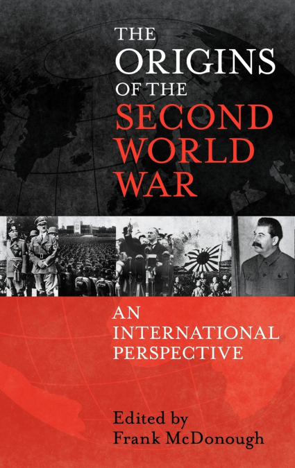 The Origins of the Second World War