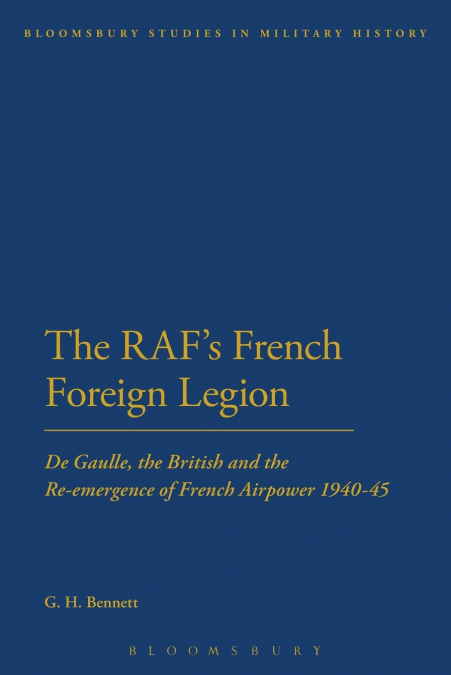 The RAF’s French Foreign Legion