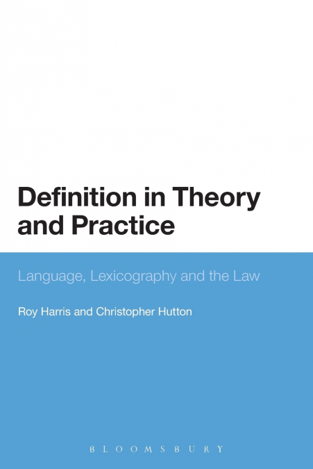 Definition in Theory and Practice