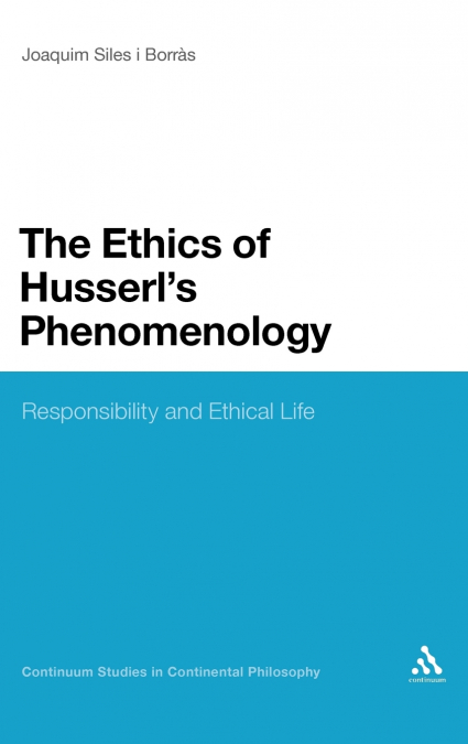 The Ethics of Husserl’s Phenomenology