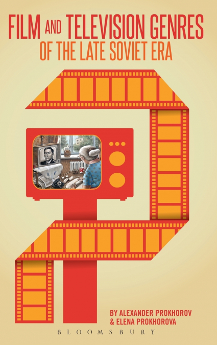 Film and Television Genres of the Late Soviet Era