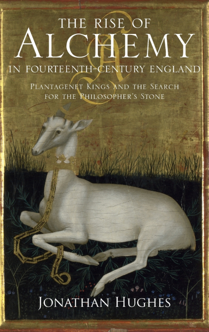 The Rise of Alchemy in Fourteenth-Century England