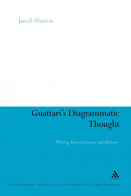 Guattari’s Diagrammatic Thought