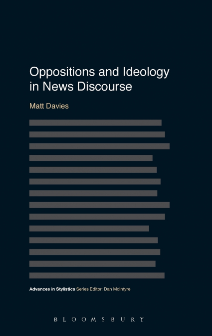 Oppositions and Ideology in News Discourse