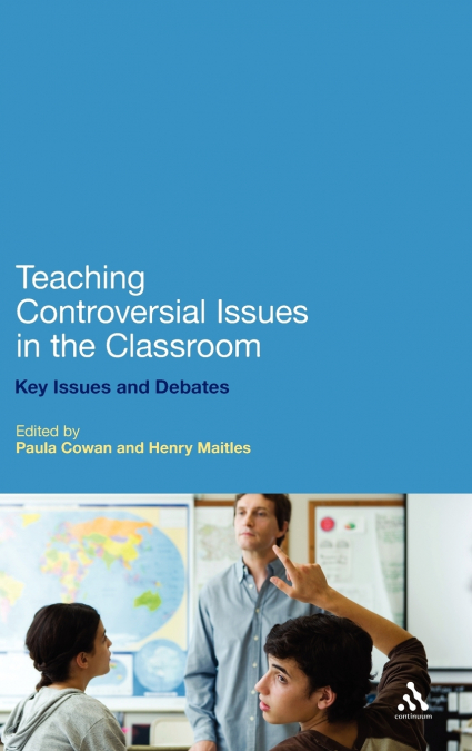 Teaching Controversial Issues in the Classroom