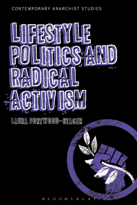 Lifestyle Politics and Radical Activism