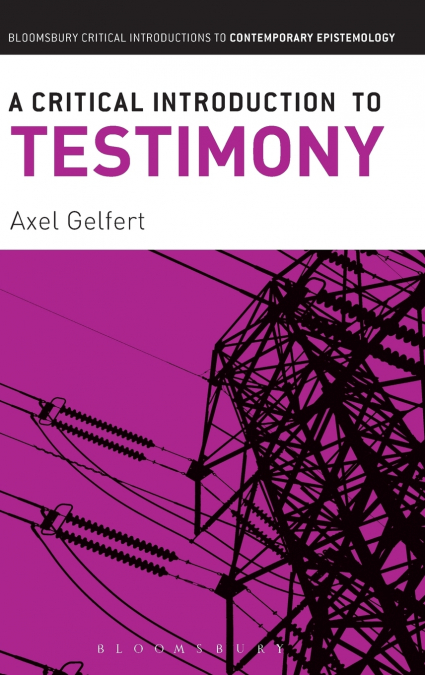 A Critical Introduction to Testimony