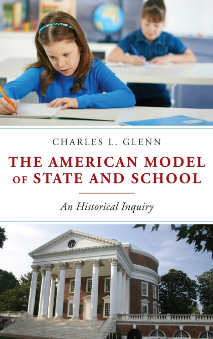 The American Model of State and School