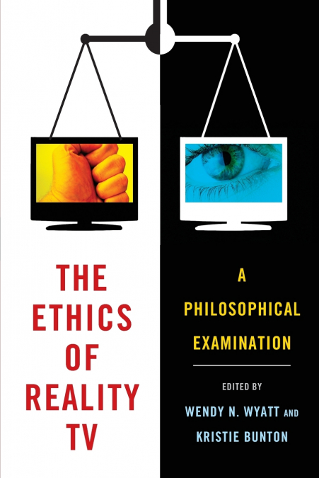 The Ethics of Reality TV
