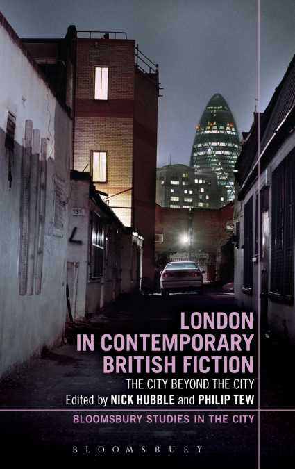 London in Contemporary British Fiction
