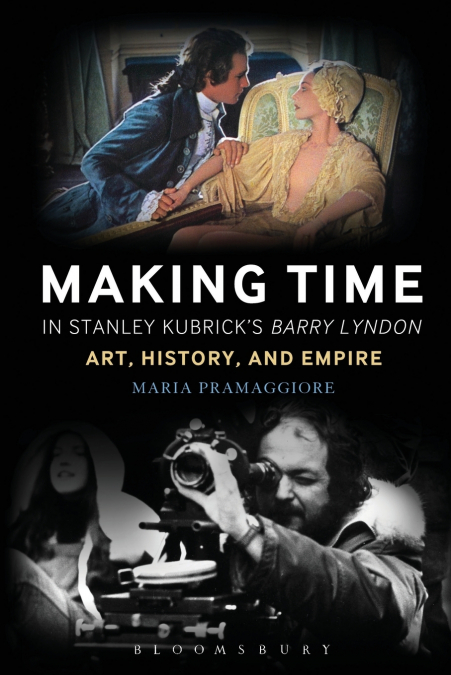 Making Time in Stanley Kubrick’s Barry Lyndon