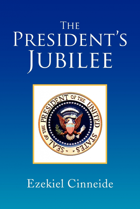 The President’s Jubilee