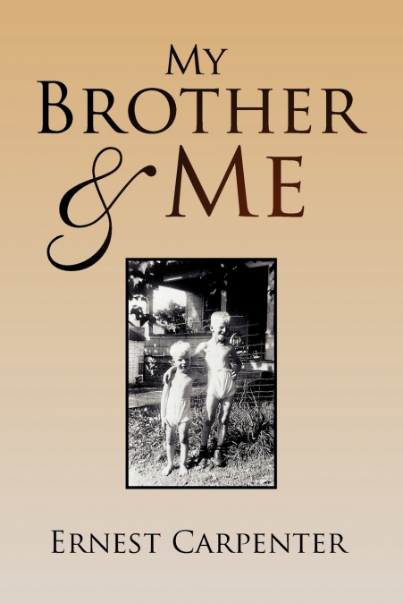 My Brother & Me