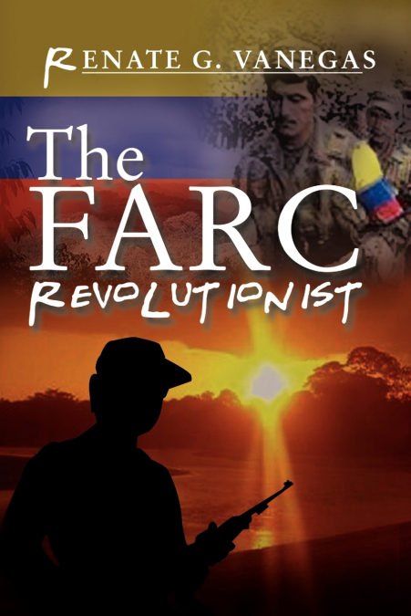 The FARC Revolutionist