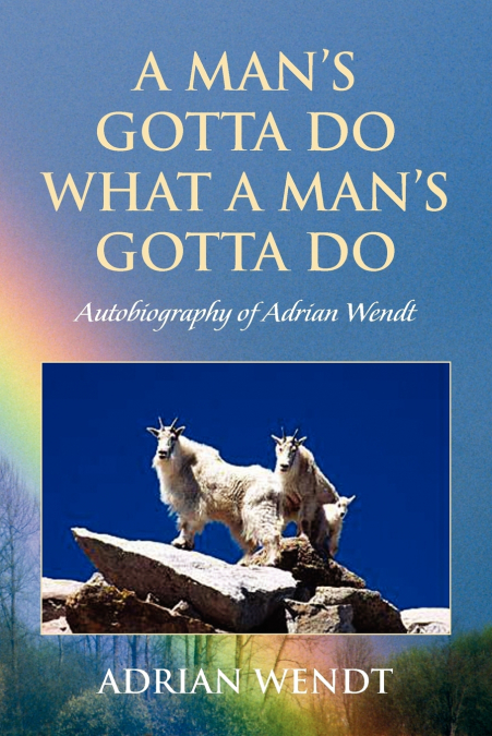 A Man’s Gotta Do What a Man’s Gotta Do