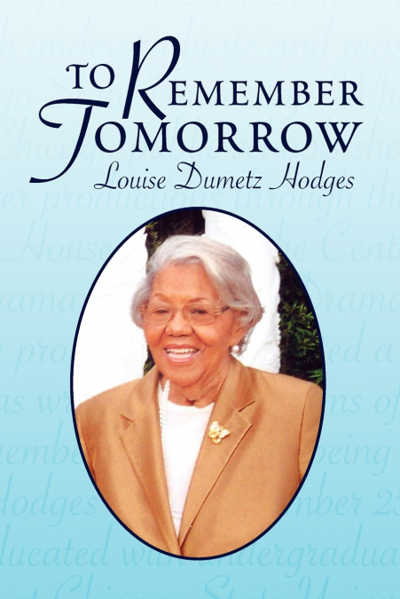 To Remember Tomorrow