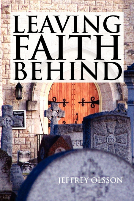 Leaving Faith Behind