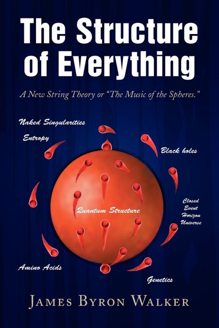 The Structure of Everything