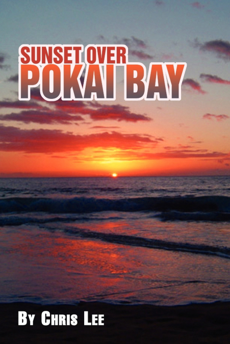 Sunset Over Pokai Bay