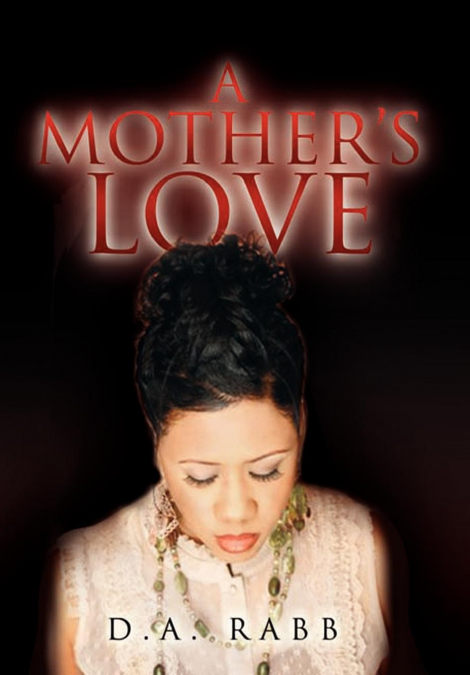 A Mother’s Love