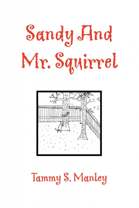 Sandy and Mr. Squirrel