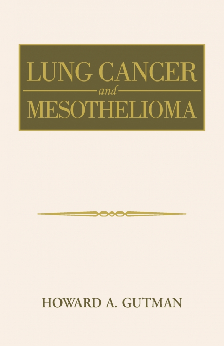 Lung Cancer and Mesothelioma