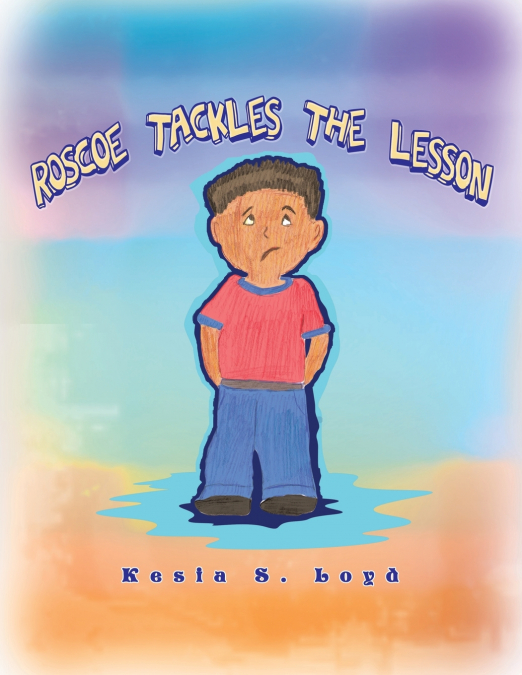 Roscoe Tackles the Lesson