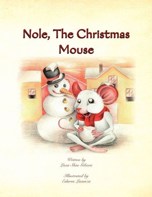 Nole, the Christmas Mouse