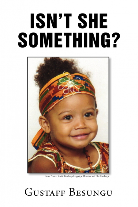 Isn’t She Something?