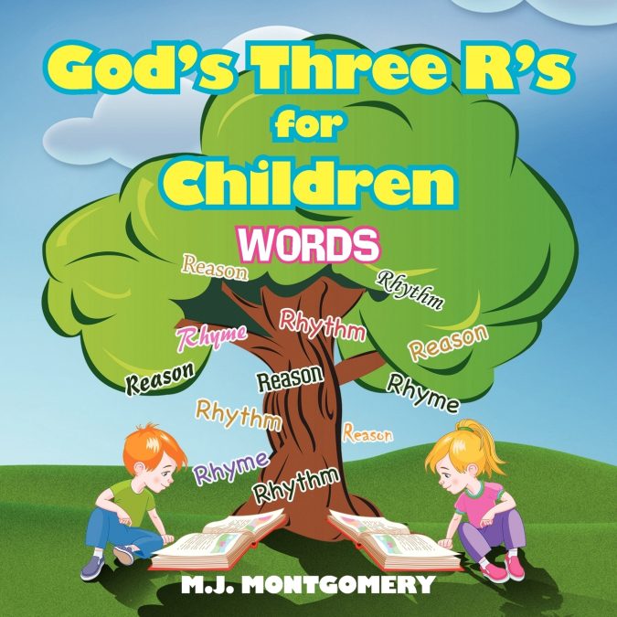 God’s Three R’s for Children