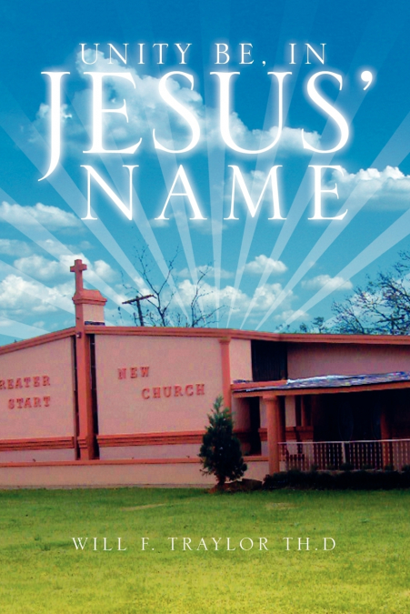 Unity Be, in Jesus’ Name