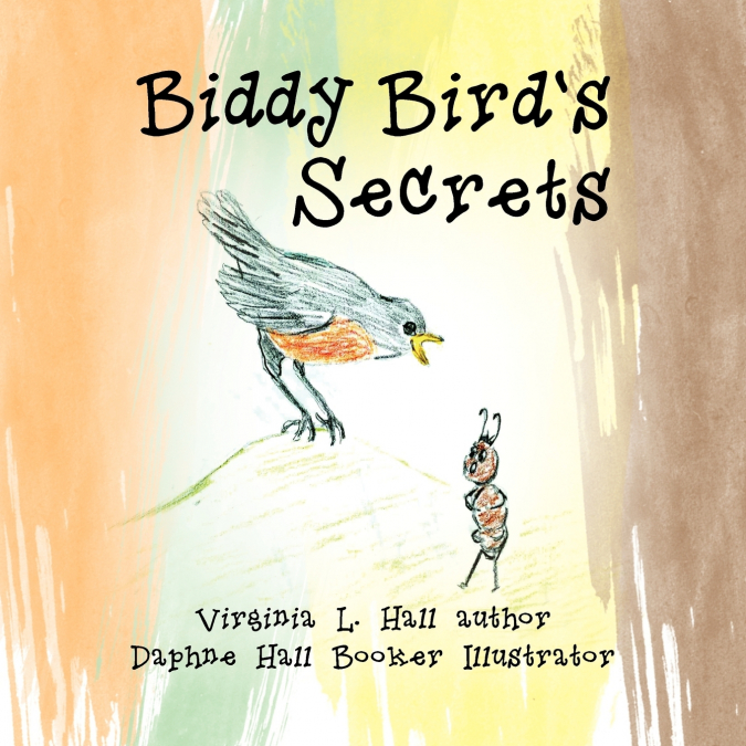 Biddy Bird’s Secrets