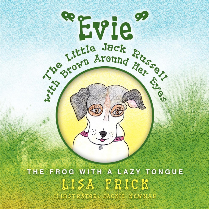 Evie’ the Little Jack Russell with Brown Around Her Eyes
