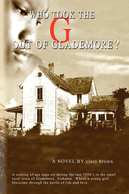 Who Took the 'G' Out of Glademore?