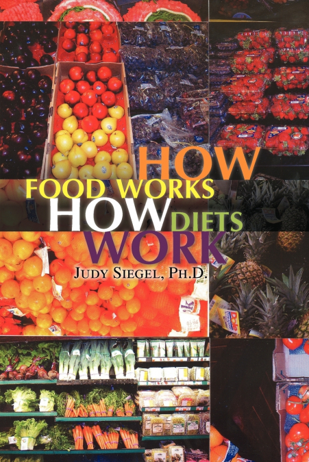 How Food Works / How Diets Work