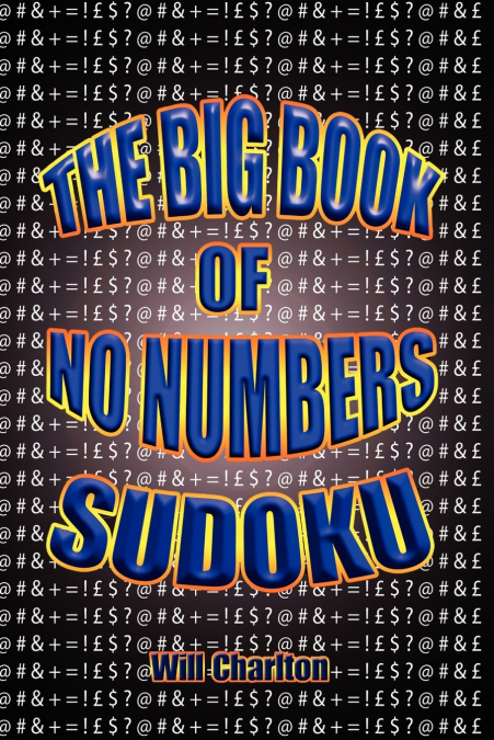 The Big Book of No Numbers Sudoku