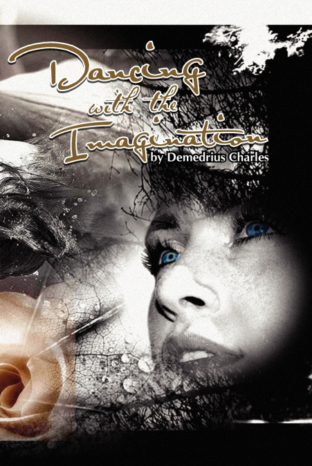DANCING WITH THE IMAGINATION