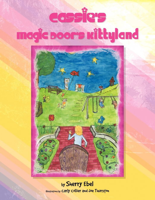 Cassie’s Magic Door’s Kittyland