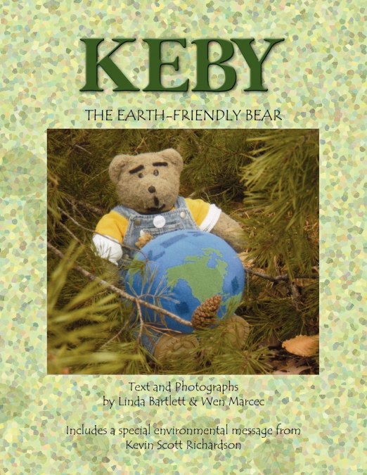 Keby the Earth-Friendly Bear