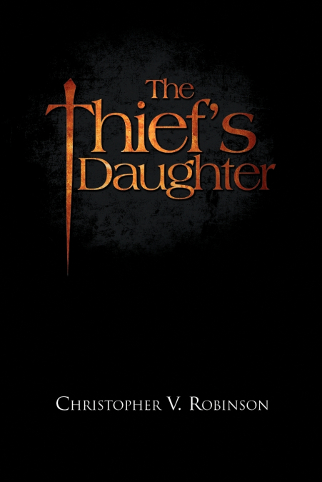 The Thief’s Daughter