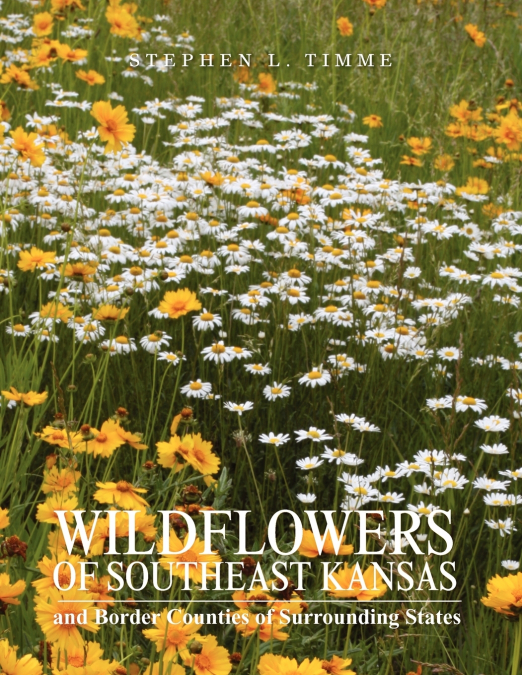 Wildflowers of Southeast Kansas