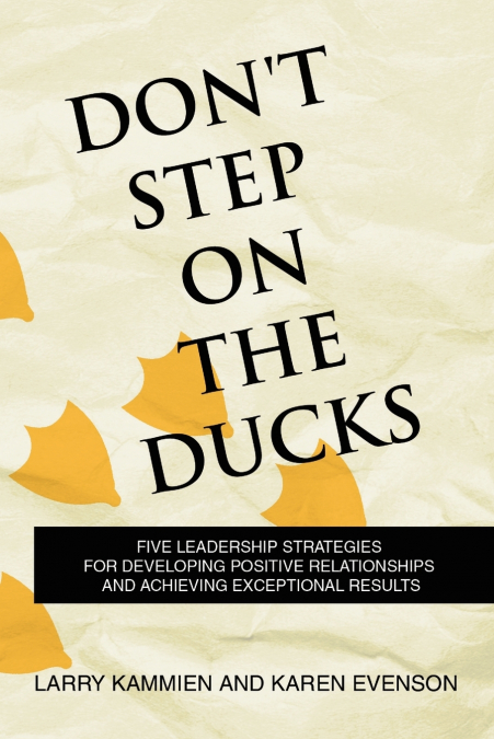 Don’t Step on the Ducks