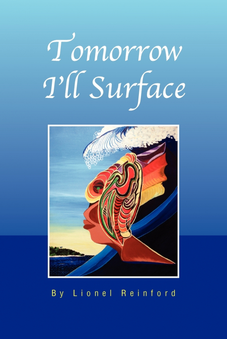 Tomorrow I’ll Surface