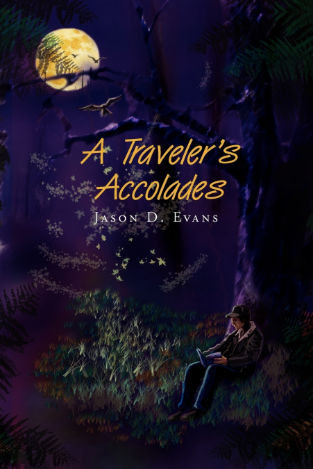 A Traveler’s Accolades