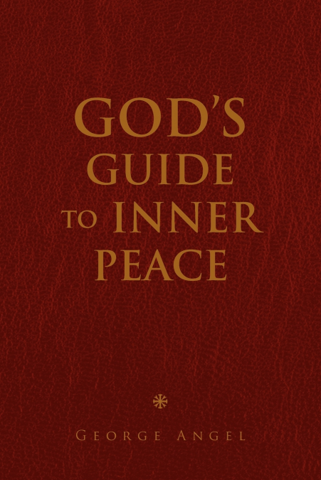 God’s Guide to Inner Peace