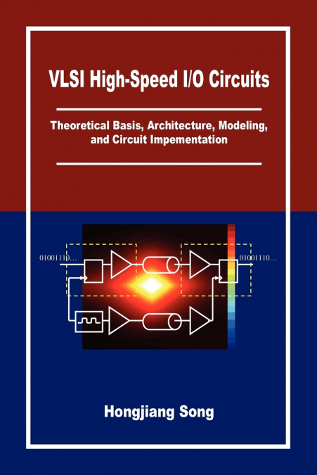 VLSI High-Speed I/O Circuits