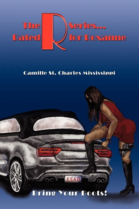 The R Series. Rated R for Roxanne