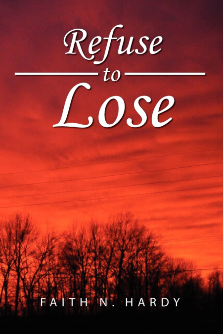Refuse to Lose