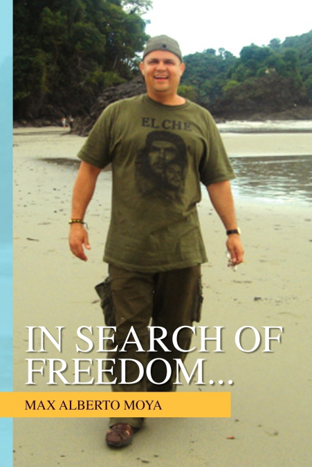 In Search of Freedom...